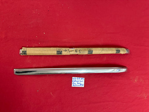 1953-54 CHEVROLET NOS 4 DOOR LOWER REAR FOOR MOLDING