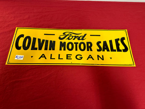 ORIGINALLY FORD COLVIN MOTOR SALES ALLEGAN SIGN TIN