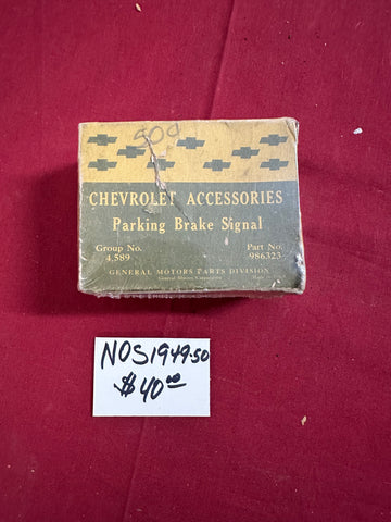 1949-50 CHEVROLET NOS PARKING BRAKE SIGNAL