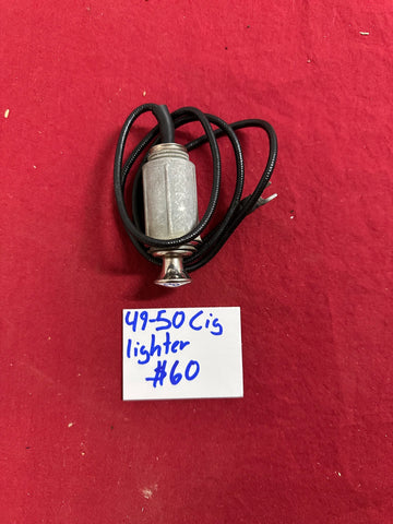 1949-50 CIGARETTE LIGHTER AND HOUSING