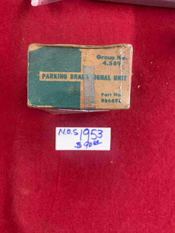 1953 CHEVROLET NOS PARKING BRAKE SIGNAL